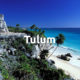 Private Tours Around Tulum